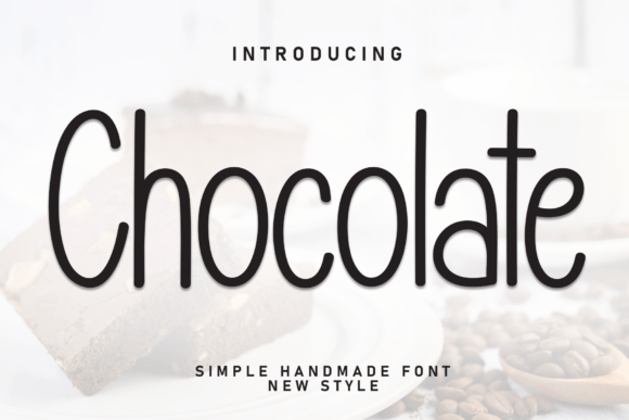 Download Chocolate Font - Font Collection